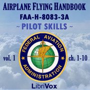 Airplane Flying Handbook FAA-H-8083-3A - Vol. 1
