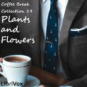 Coffee Break Collection 19 - Plants and Flowers