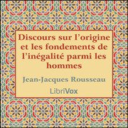 Discours sur l'origine et les fondements de l'inégalité parmi les hommes