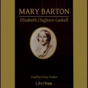 Mary Barton: A Tale of Manchester Life (Version 2)