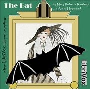 The Bat (Version 2 Dramatic Reading)