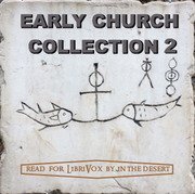 The Early Church Collection Volume 2