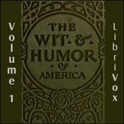 The Wit and Humor of America Vol 01