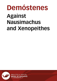 The Against Nausimachus and Xenopeithes