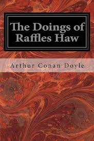The Doings of Raffles Haw